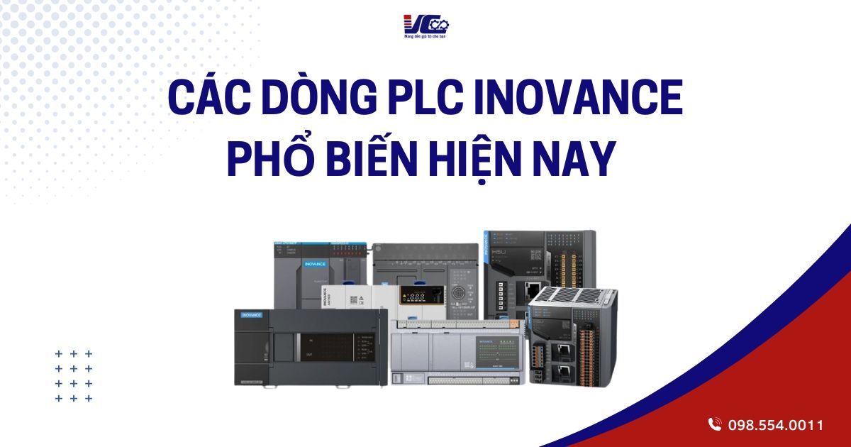 CÁC DÒNG PLC INOVANCE PHỔ BIẾN HIỆN NAY