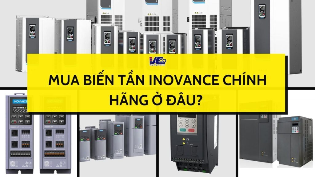 MUA BIẾN TẦN INOVANCE Ở ĐÂU ĐỊA CHỈ PHÂN PHỐI CHÍNH HÃNG, UY TÍN TẠI VIỆT NAM (1)