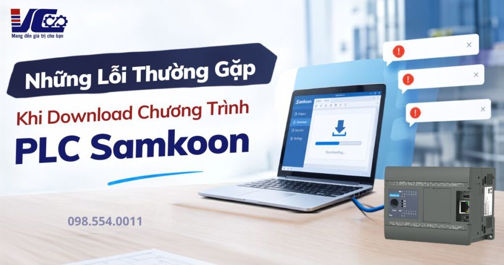 Những lỗi thường gặp khi download chương trình PLC Samkoon