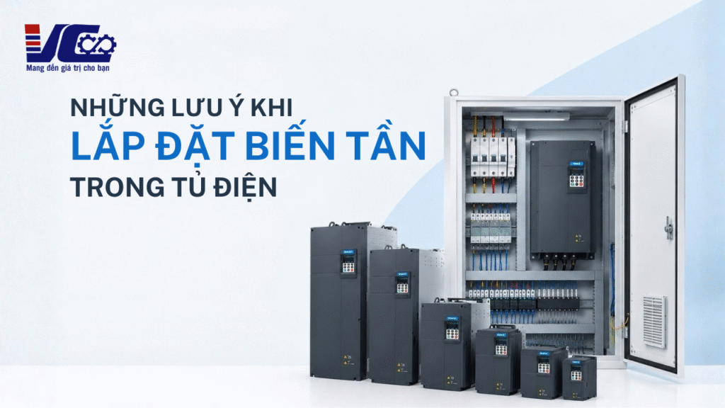 LẮP ĐẶT BIẾN TẦN TRONG TỦ ĐIỆN